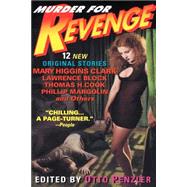 Murder for Revenge 12 New Original Stories