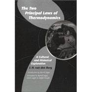 The Two Principal Laws of Thermodynamics