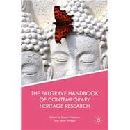 The Palgrave Handbook of Contemporary Heritage Research