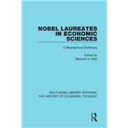 Nobel Laureates in Economic Sciences: A Biographical Dictionary