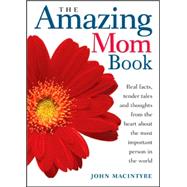 The Amazing Mom Book