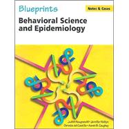 Blueprints Notes & Cases— Behavioral Science and Epidemiology