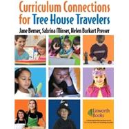 Curriculum Connections for Tree House Travelers for Grades K-4