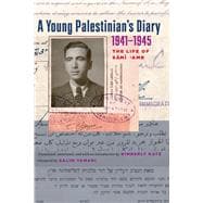 A Young Palestinian's Diary, 1941-1945