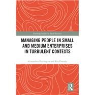 Managing & Leading People in Small & Medium Enterprises: Lessons from Turbulent Contexts