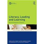 Literacy, Leading and Learning: Beyond Pedagogies of Poverty