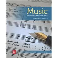 Music in Theory and Practice Volume 2