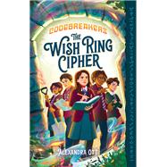 The Wish Ring Cipher book cover, ISBN 9781324083559