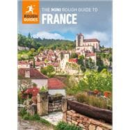 The Mini Rough Guide to France (Travel Guide eBook)