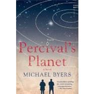 Percival's Planet A Novel