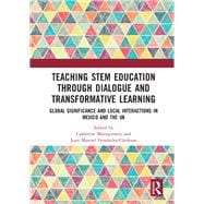 Teaching Stem Education Through Dialogue and Transformative Learning