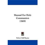 Manual for Holy Communion