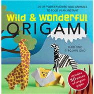 Wild & Wonderful Origami