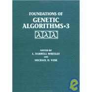 Foundations of Genetic Algorithms 1995 (FOGA 3)
