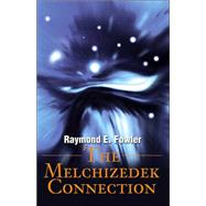 The Melchizedek Connection