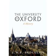 The University of Oxford A History