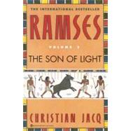 Ramses: The Son of Light - Volume I