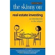 The Skinny On Real Estate Investing: An Introduction to the Subject