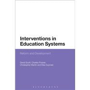 Interventions in Education Systems Reform and Development