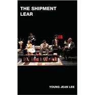 The Shipment/ LEAR