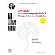 Orthopédie et traumatologie de l'enfant