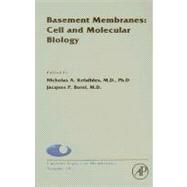 Basement Membranes: Cell and Molecular Biology