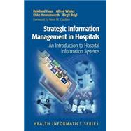 Strategic Information Management in Hospitals