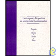 Contemporary Perspectives on Interpersonal Communication