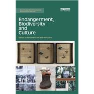 Endangerment, Biodiversity and Culture