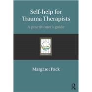Self-help for Trauma Therapists
