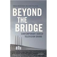 Beyond the Bridge
