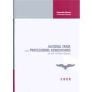 National Trade and Professional Associations of the United States 2008