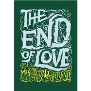 The End of Love