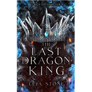 Kings of Avalier - Tome 1 : The Last Dragon King (édition française)