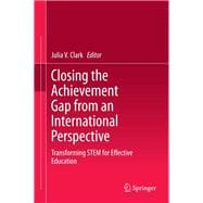 Closing the Achievement Gap From An International Perspective