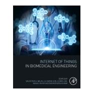 Internet of Things in Biomedical Engineering