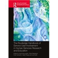 The Routledge Handbook of Service User Involvement in Human Services Research and Education