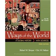 Achieve: Ways of the World with Sources for the AP Course