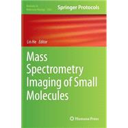 Mass Spectrometry Imaging of Small Molecules