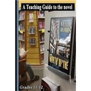 A Teaching Guide to the Novel North of the Grove