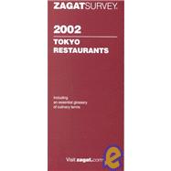 Zagatsurvey 2002 Tokyo Restaurants