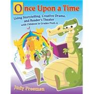 Once upon a Time : Fairy Tales in the Library and Language Arts Classroom for Grades 3-6