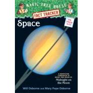 Space A Nonfiction Companion to Magic Tree House #8: Midnight on the Moon