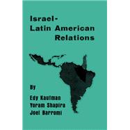 Israeli-Latin American Relations
