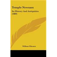Temple Newsam : Its History and Antiquities (1889)