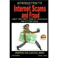 Introduction to Internet Scams and Fraud