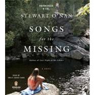 Songs for the Missing A Novel