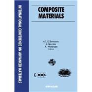 Composite Materials : Proceedings of Symposium A4 on Composite Materials of the International Conference on Advanced Materials, Strasbourg, France, 1991