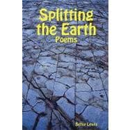Splitting the Earth
