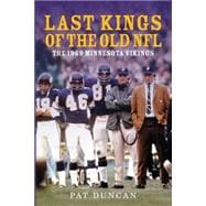 Last Kings of the Old NFL